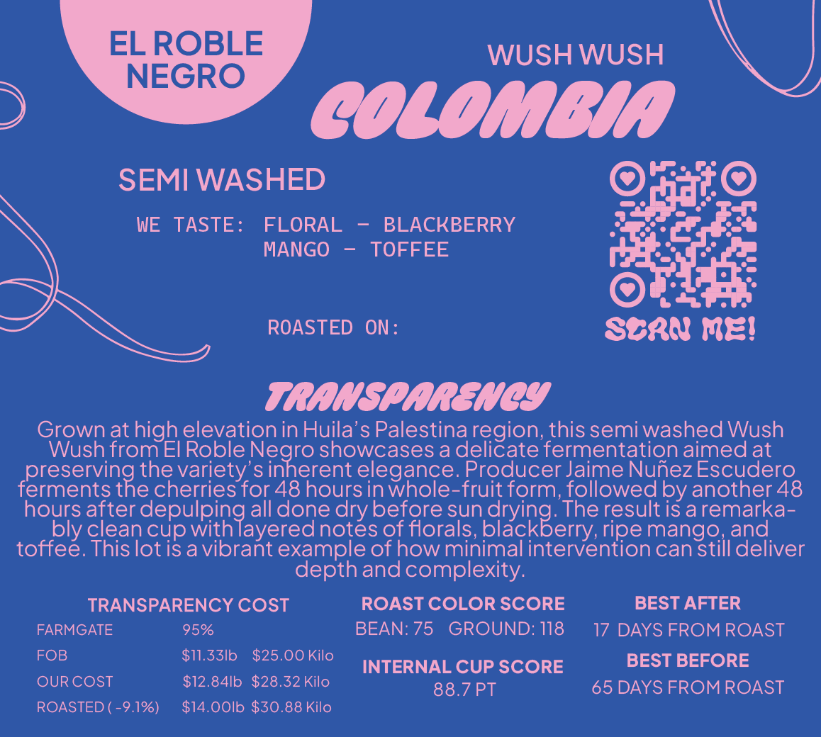 COLOMBIA WUSH WUSH SEMI-WASHED